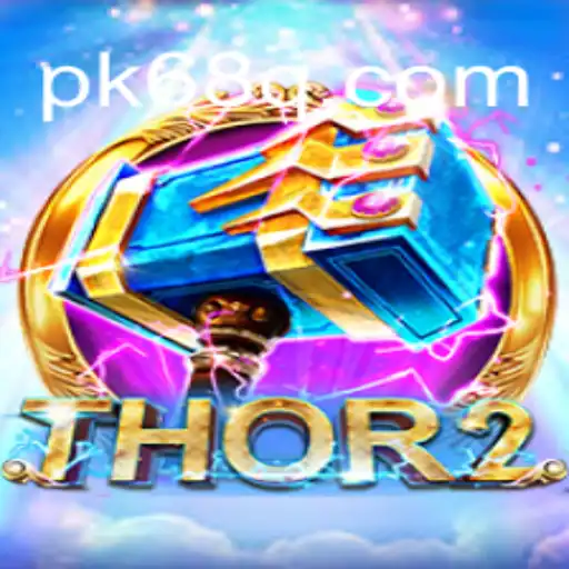 Descubra o Empolgante Mundo de Thor2 em pk68.vip